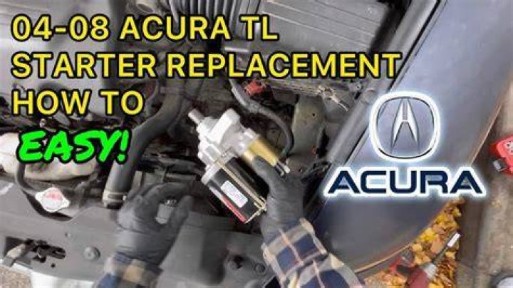 Acura Starter Replacement Cost - How To Discuss