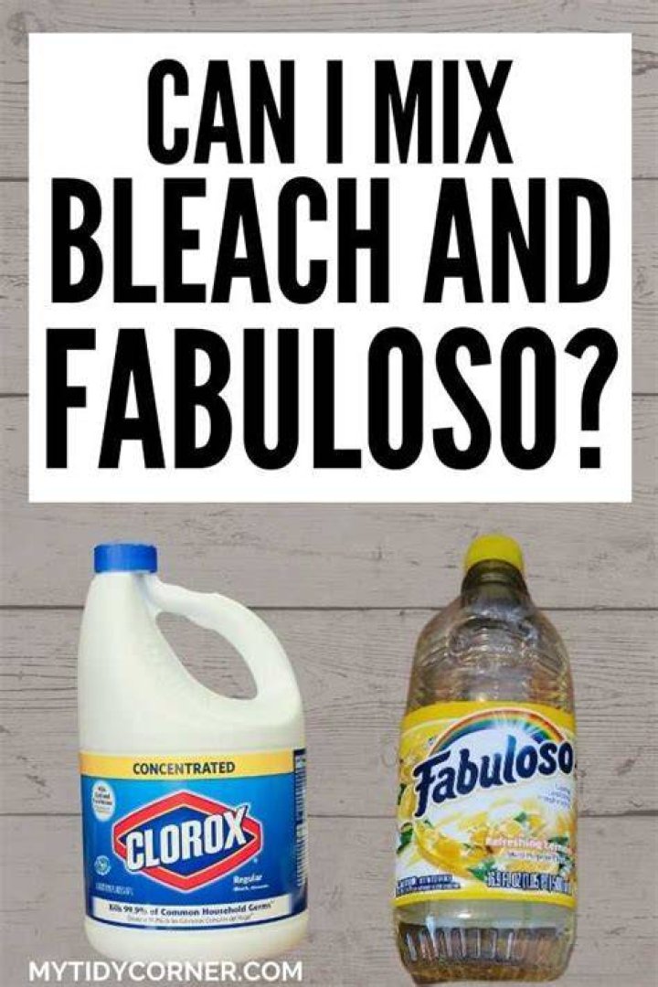 Can You Mix Fabuloso And Bleach