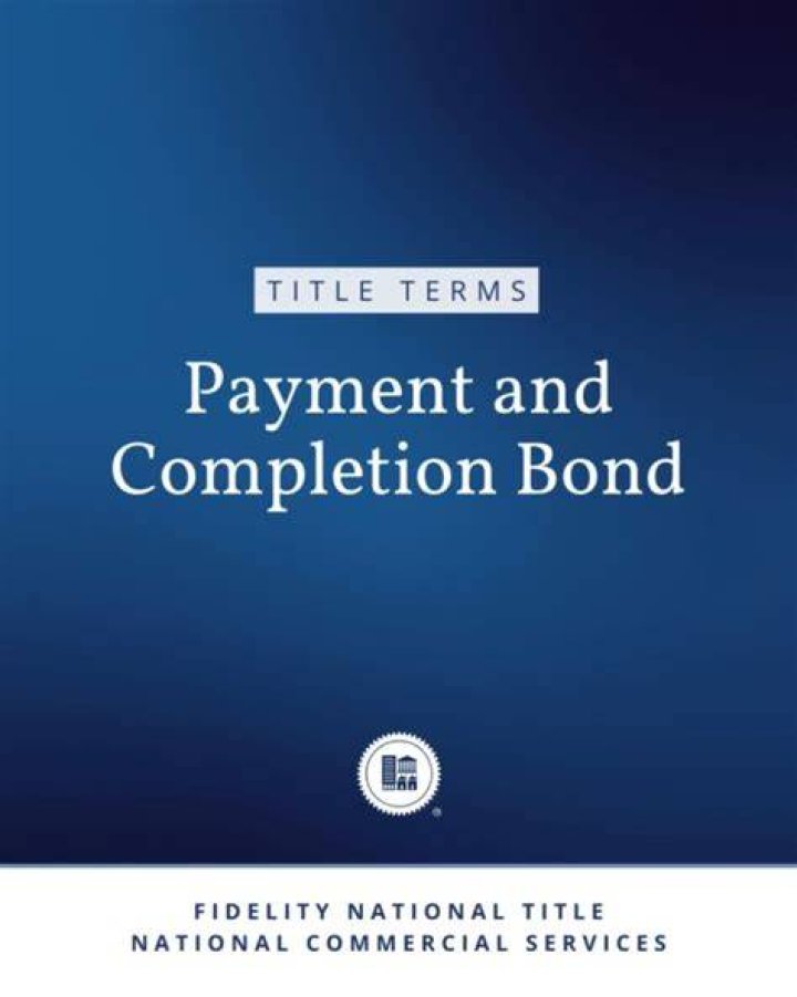 Completion bond - How To Discuss