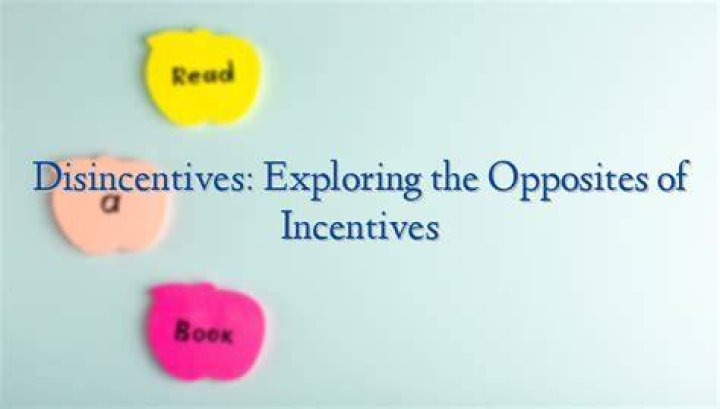 Disincentives - How To Discuss