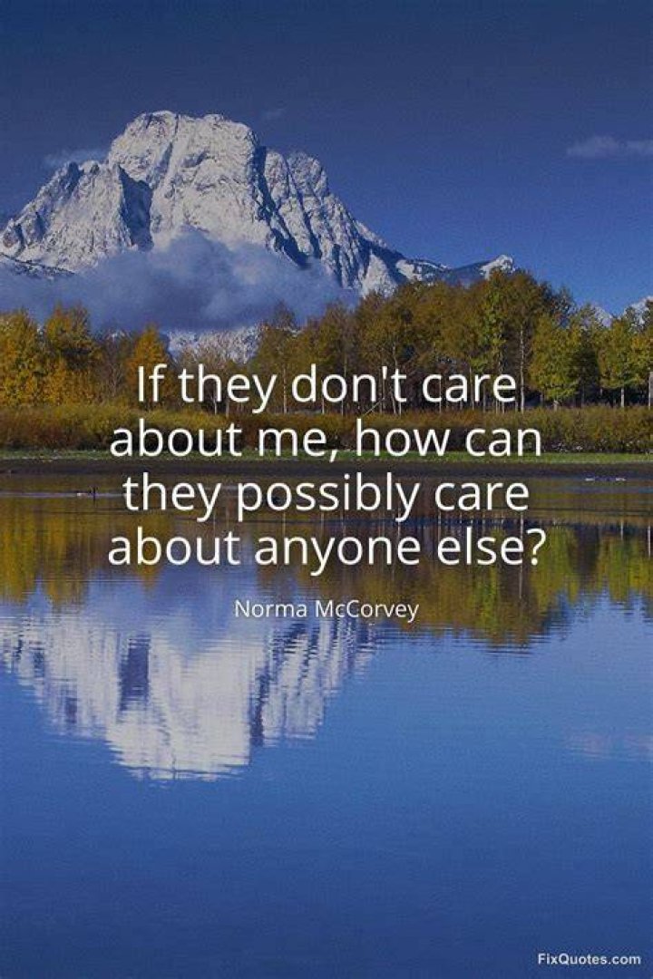 I Don T Care About Anyone Else But Me