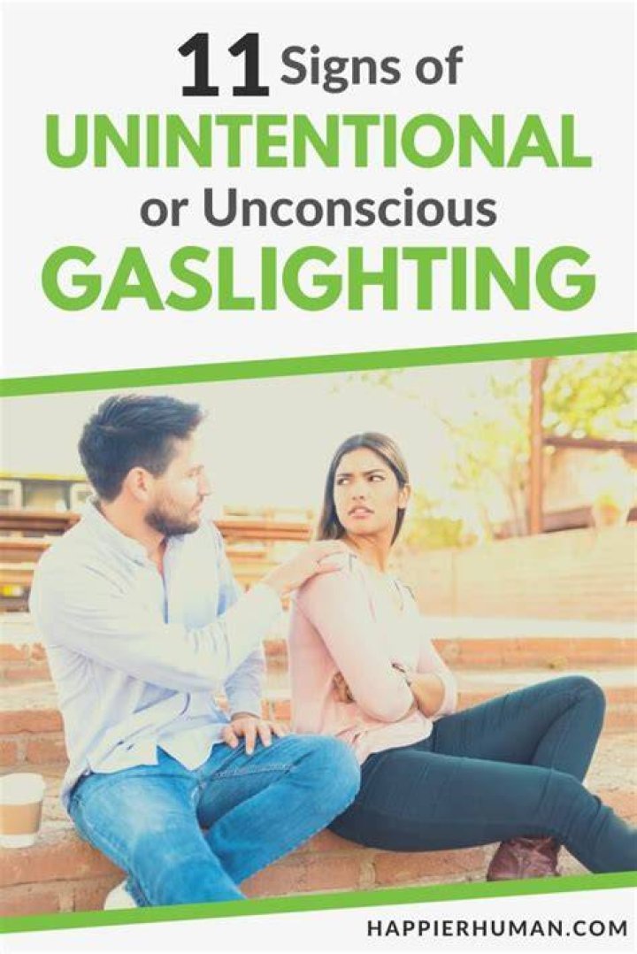 Unconscious gaslighting - How To Discuss